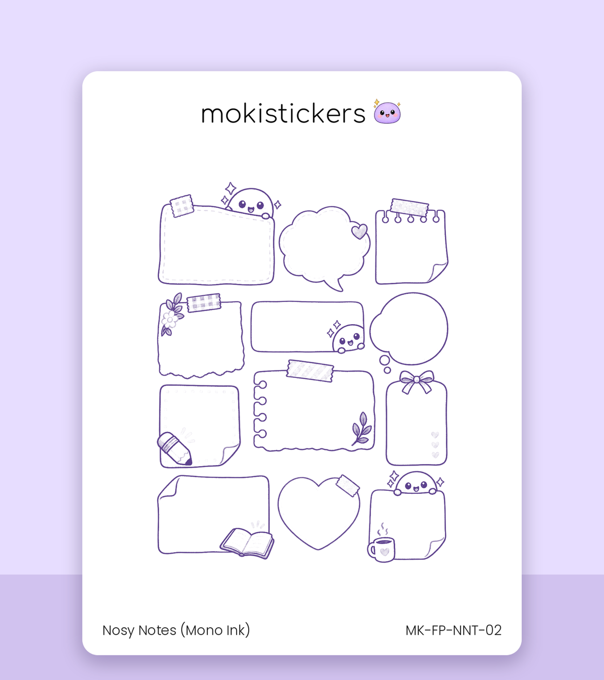 Nosy Notes – Mono Ink